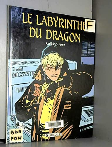 Le labyrinthe du dragon 9782205038699
