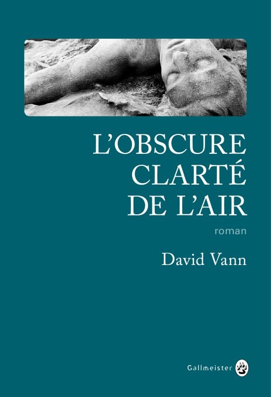 L'OBSCURE CLARTÉ DE L'AIR 9782351781258