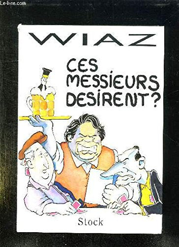 Ces messieurs désirent ? 9782234043725