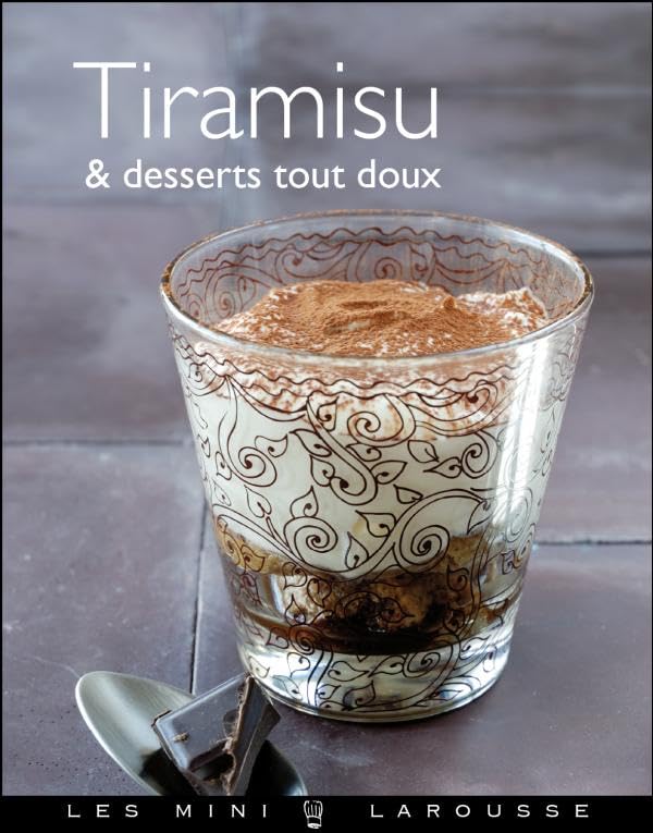 Tiramisu & desserts tout doux 9782035856463