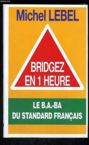 Bridgez en une heure 9782286037307