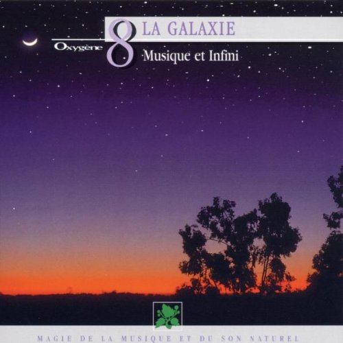 Collection Oxygène Vol.8 : La Galaxie - Musique et infini 3562690002315