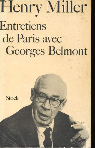 Entretiens de Paris avec Georges Belmont