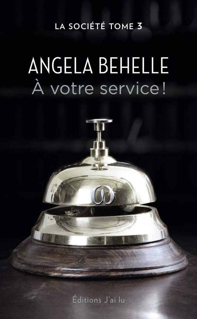 La société, 3 : À votre service ! 9782290077054