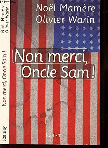 Non merci, Oncle Sam ! 9782841144730