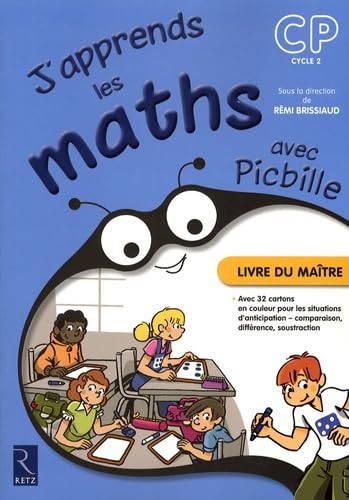 J'apprends les maths avec Picbille CP Cycle 2: Livre du maître, avec 32 cartons en couleur 9782725627502