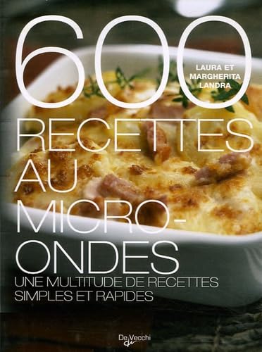 600 recettes au micro-ondes 9782732887203
