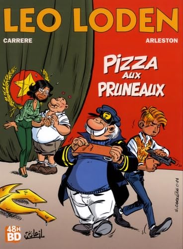 Leo Loden T6 - Pizza Aux Pruneaux 48H BD2017 9782302060111