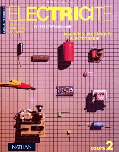 Physique Chimie, BEP2, machines électriques et électroniques 9782091814049