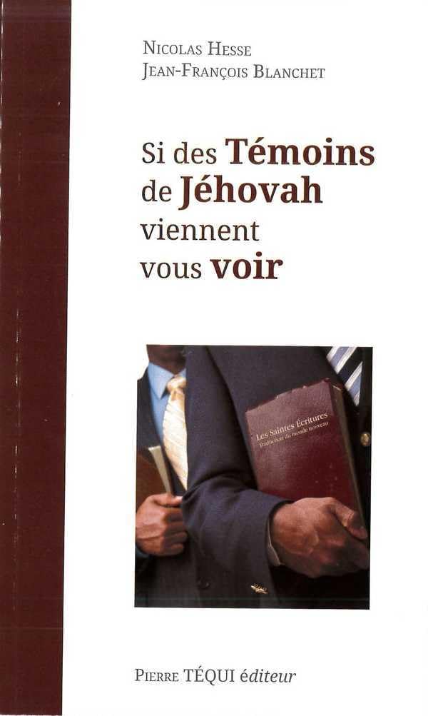 Si des Témoins de Jéhovah viennent vous voir 9782740300770
