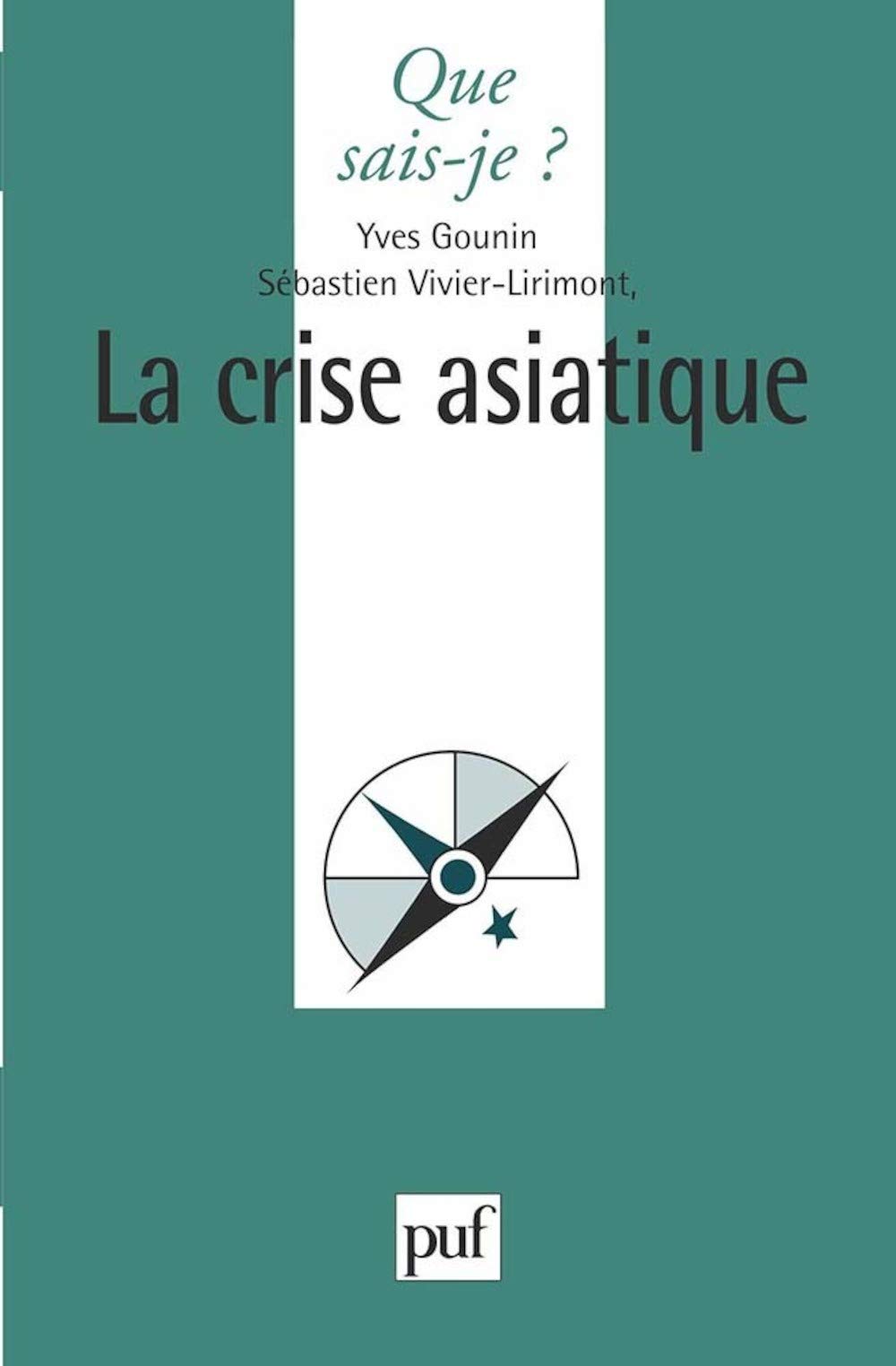 La Crise Asiatique 9782130501992