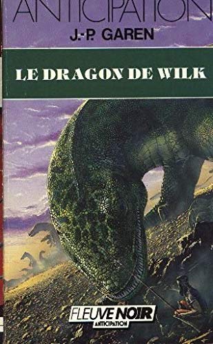 Le Dragon de Wilk 9782265034662