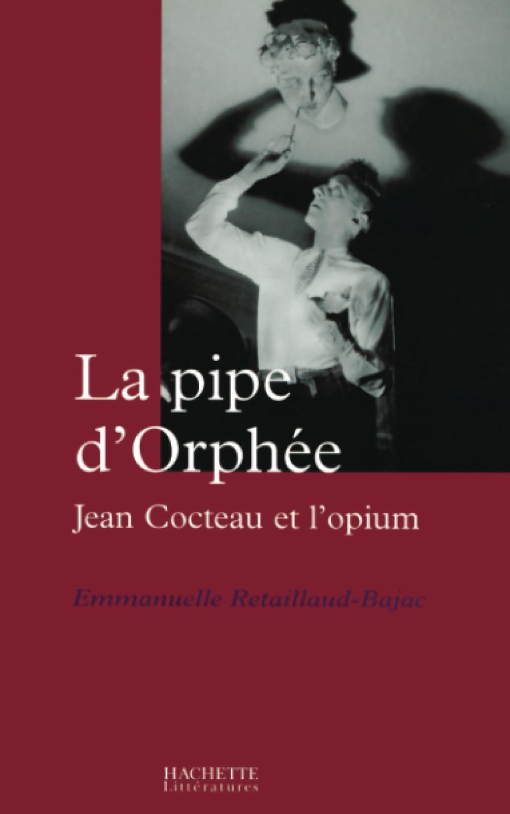 La Pipe d'Orphée : Cocteau et l'Opium 9782012356559