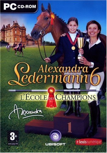 Alexandra Ledermann 6 - l'école des champions 3307210197474