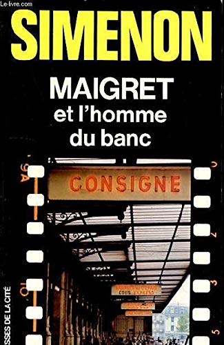 Maigret Et L'Homme Du Banc 9782258003026