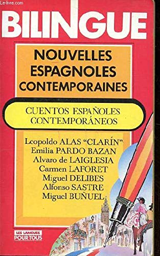 Nouvelles Espagnoles Contemporaines. Tome 1 9782266019286