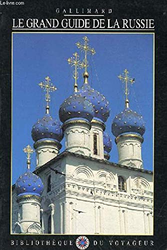Le Grand Guide de la Russie 1996 9782070582198