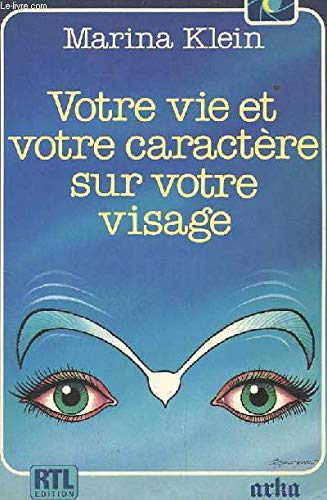 Votre vie et votre caractere 9782879511412