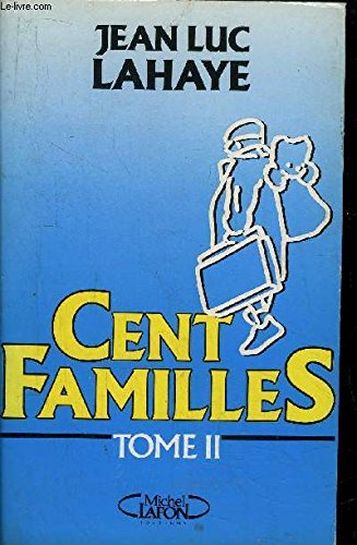 Cent familles tome II 9782868045324