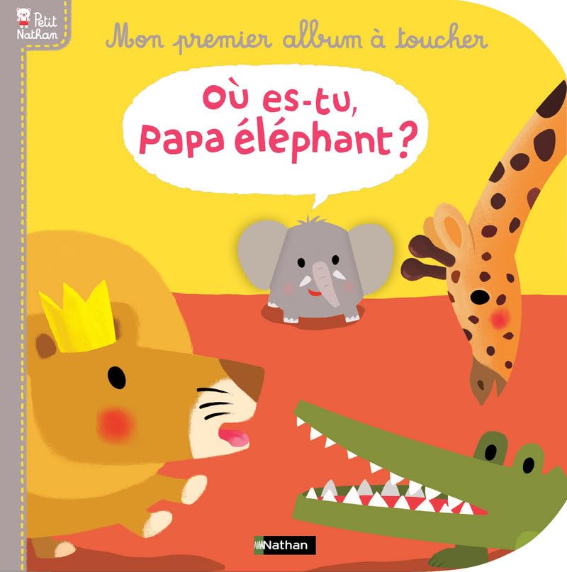OU ES TU PAPA ELEPHANT 9782092528525