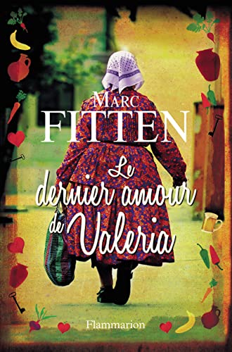 Le Dernier Amour de Valeria 9782081224681