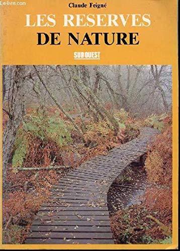 Les reserves de nature 9782905983800