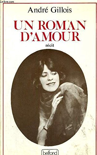 Un Roman d'amour 9782714415097