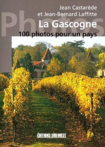Gascogne En 100 Photos (La) 9782879013701
