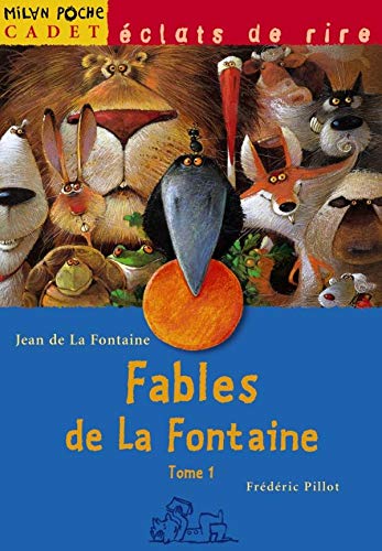 Fables de La Fontaine: Tome 1 9782745900050