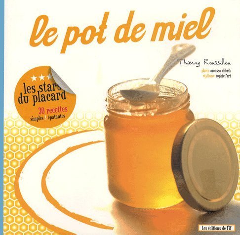 Le pot de miel 9782914449229