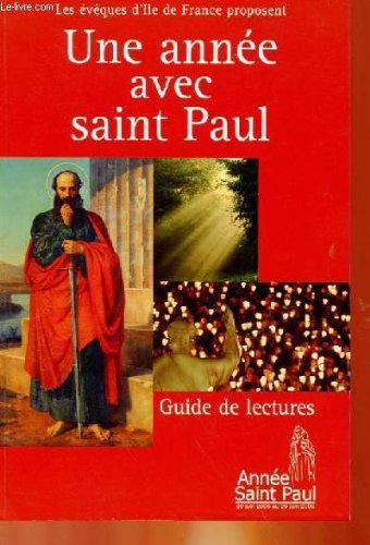 Une annee avec saint paul - guide de lectures 9782916350554
