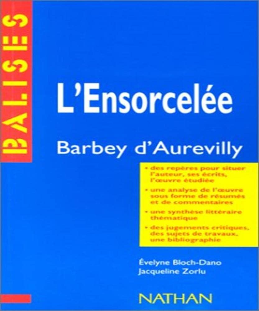 L'Ensorcelée de Barbey d'Aurevilly 9782091807461