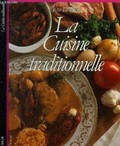 La Cuisine traditionnelle 9782263011412