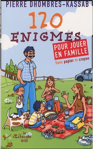 120 énigmes pour jouer en famille 9782749102610