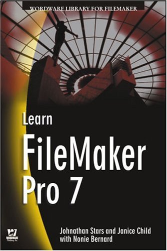 Learn Filemaker Pro 7 9781556220982