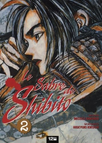 Le sabre de Shibito, Tome 2 : 9782356480125