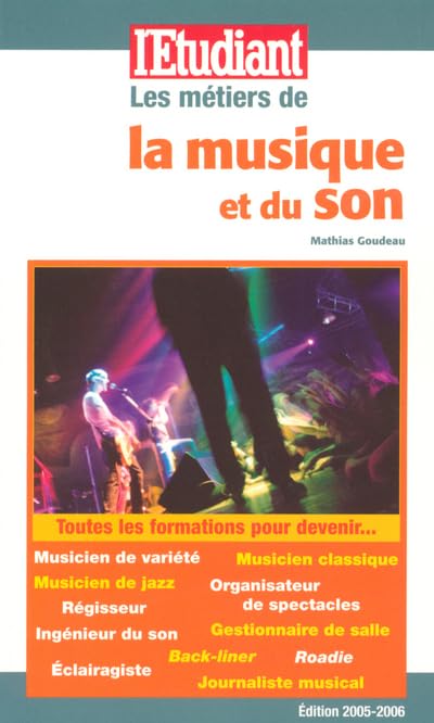 Métiers & formations : la musique et le son 9782846245586