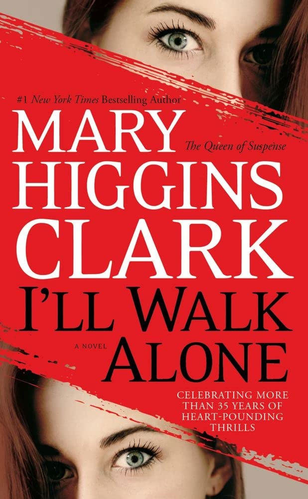 I'll Walk Alone: A Novel 9781439180976