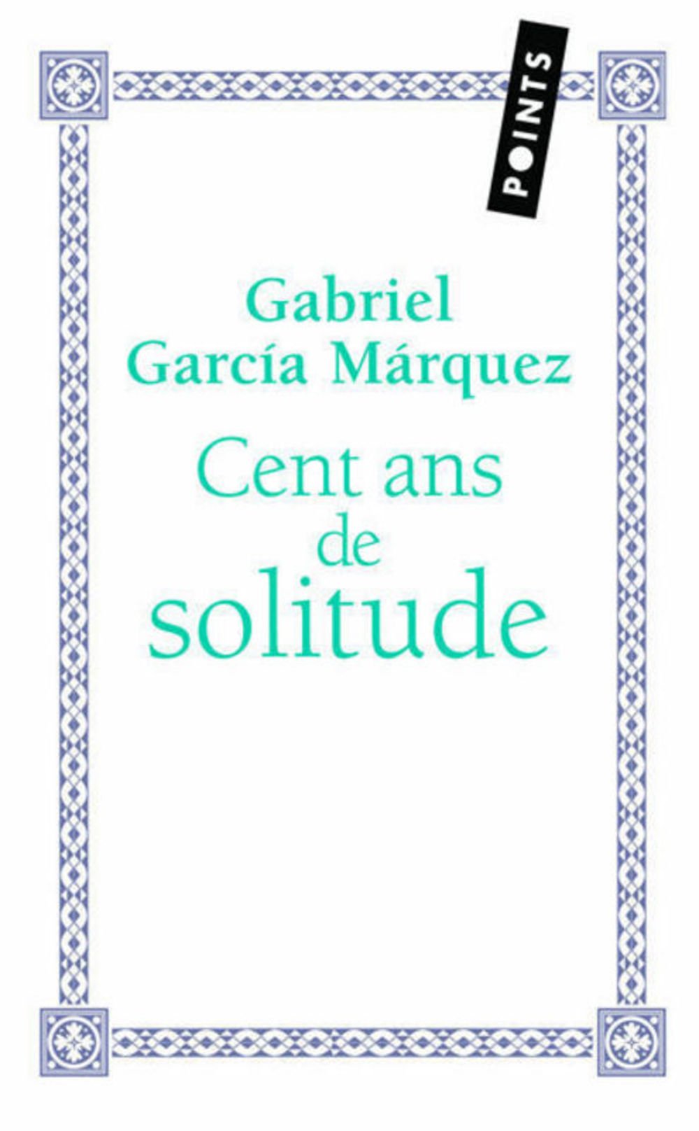 Cent ans de solitude 9782757801765