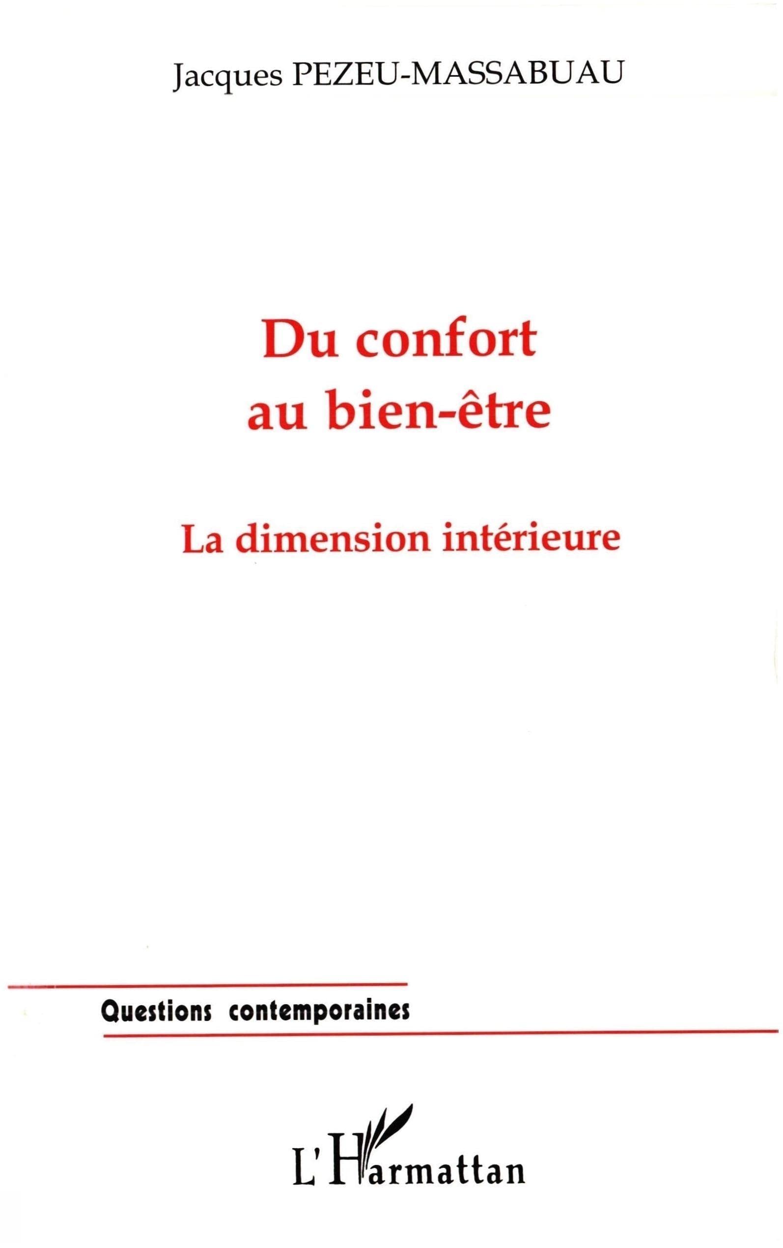 Du confort au bien-être : La dimension intérieure 9782747521451