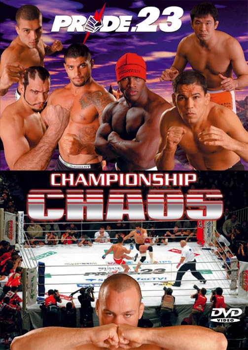 Pride-Vol.23 : Championship Chaos 3577091302025