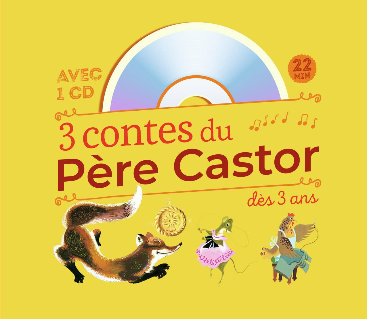 3 contes du Père Castor dès 3 ans: Roule galette... - Poule rousse - La Plus Mignonne des Petites Souris (+ CD) 9782081246638