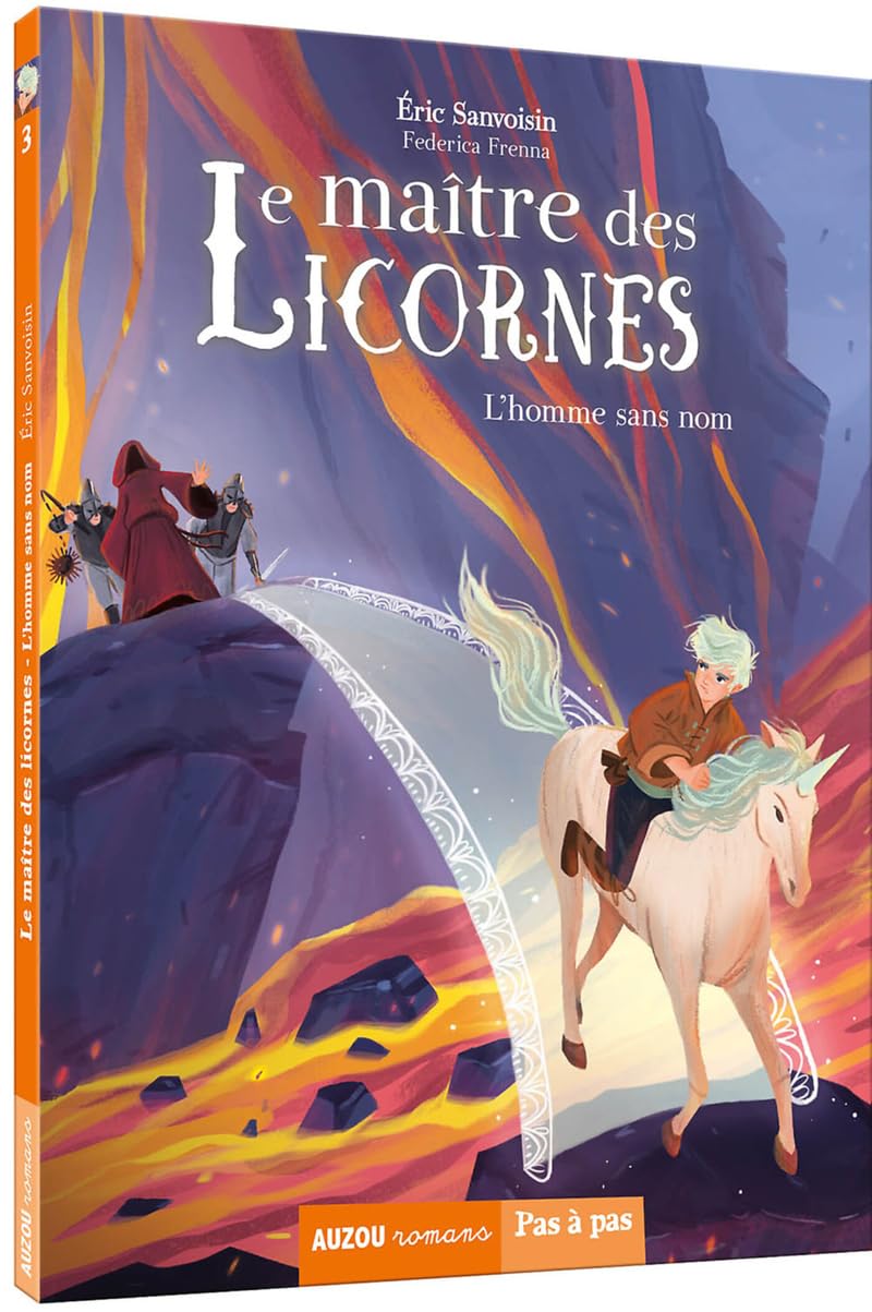 Le maître de licornes. Tome 3, l'Homme sans nom 9782733864074