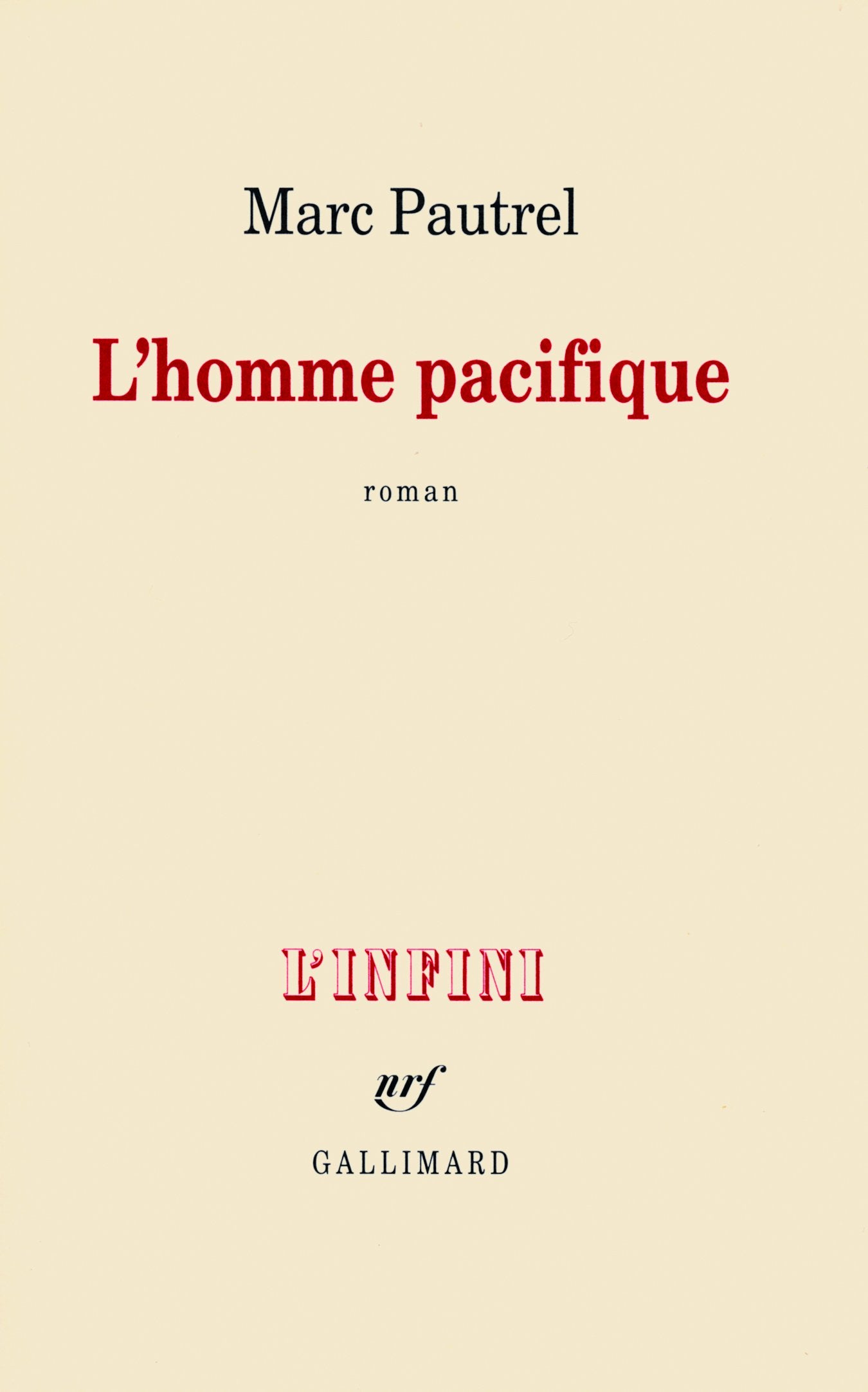 L'homme pacifique 9782070124879