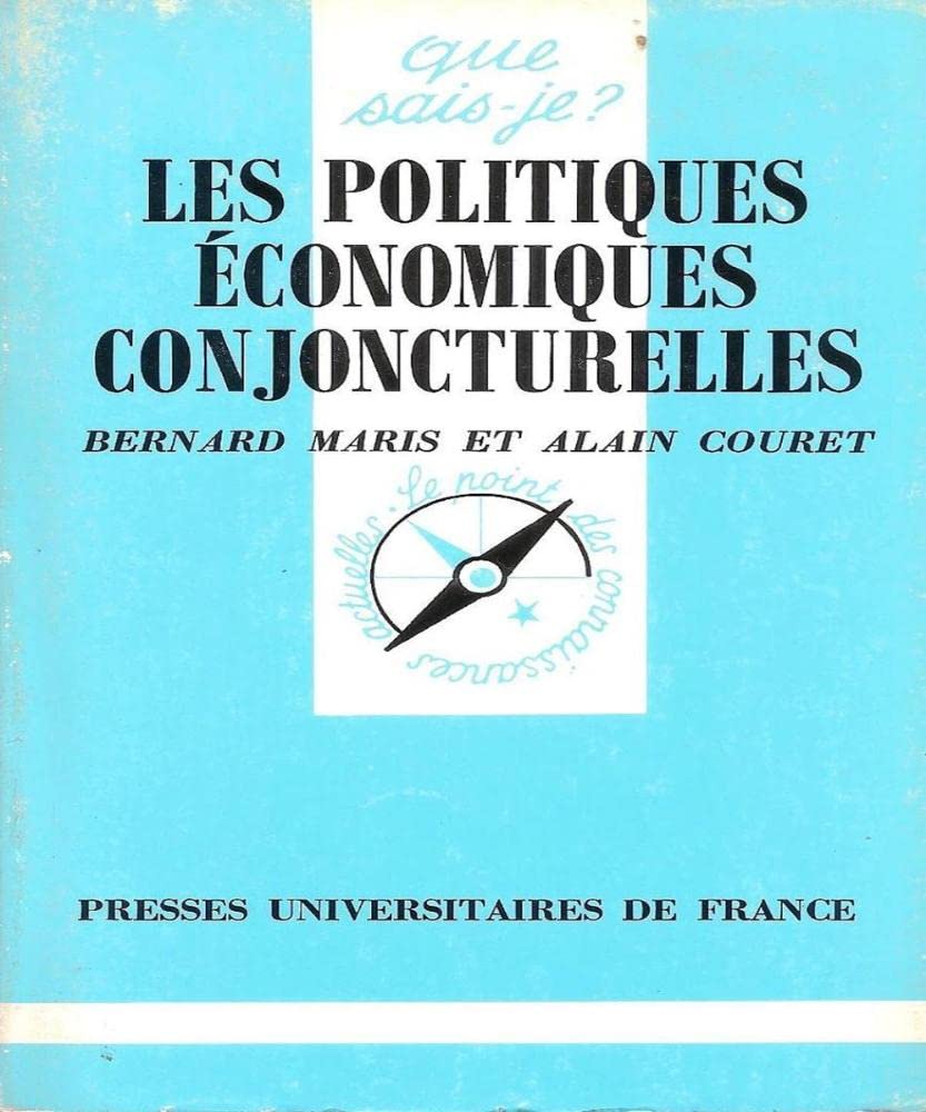 Les politiques économiques conjoncturelles 9782130435013