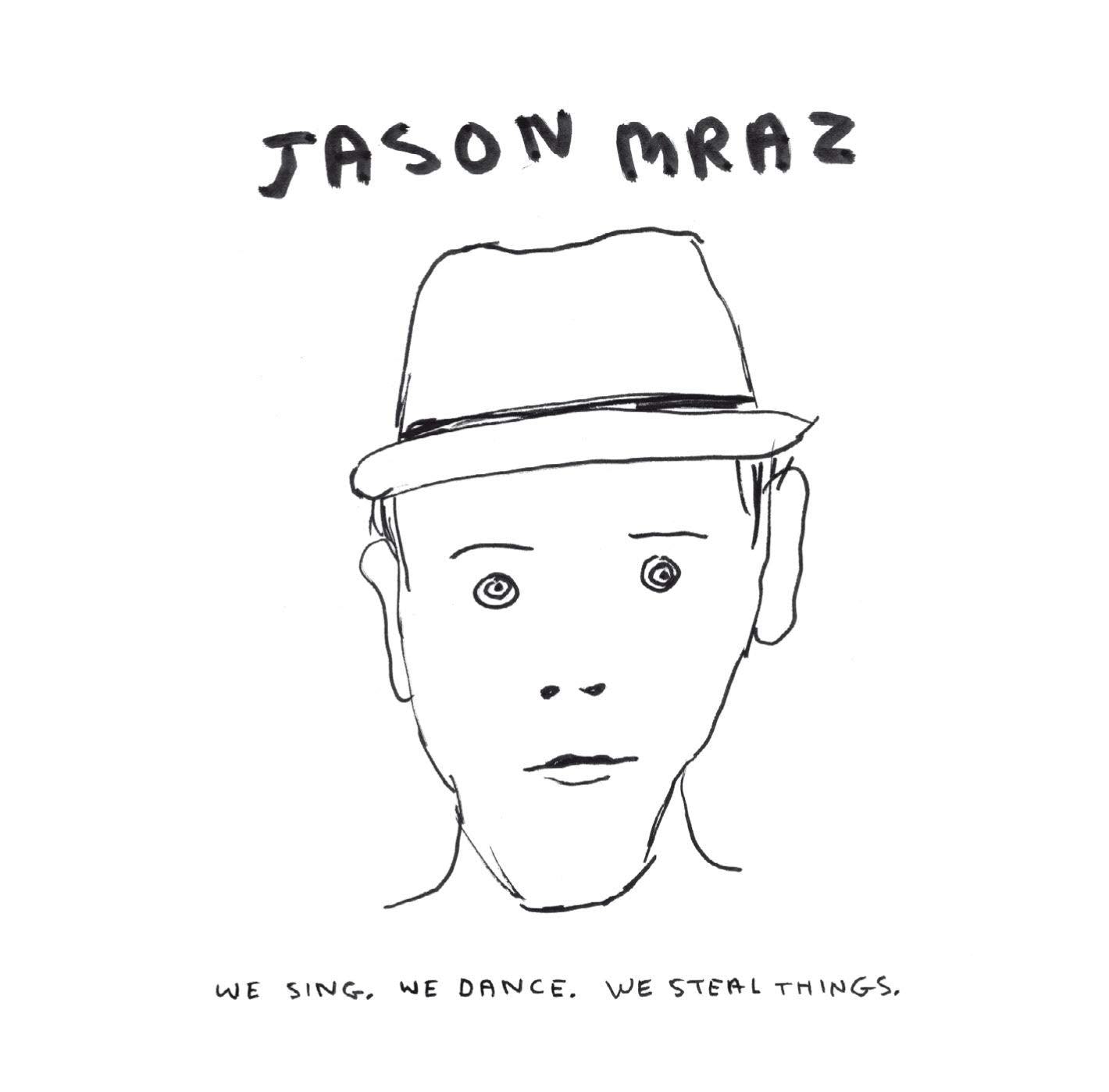 We Sing.We Dance.We Steal Things 0075678992940