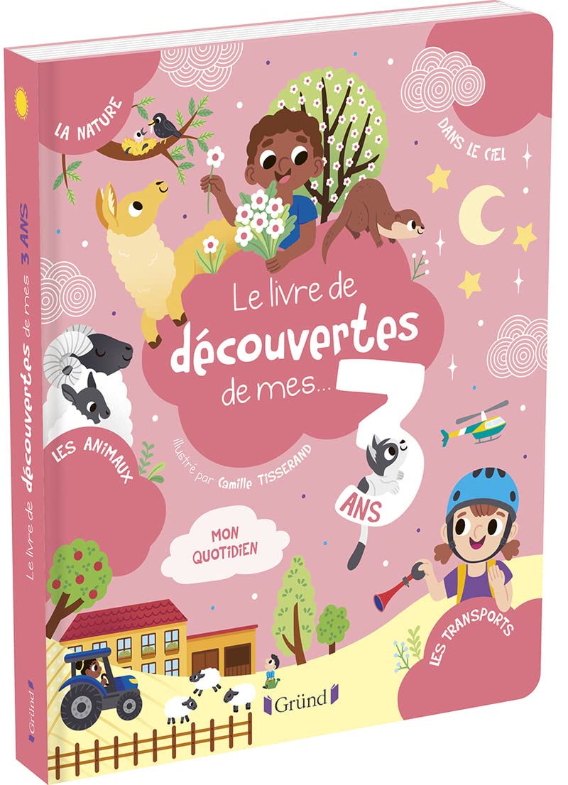 Le livre de découvertes de mes 3 ans - Album documentaire – à partir de 3 ans 9782324030857