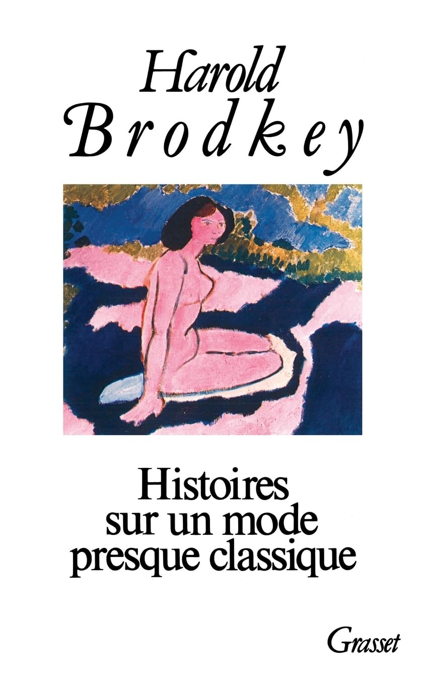 Histoires sur un mode presque classique, tome 1 9782246417613