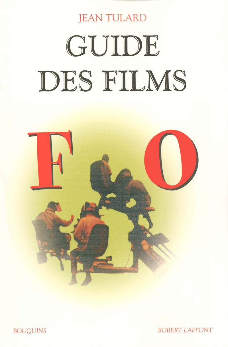 Guide des films - Tome 2: F - O (2) 9782221104521