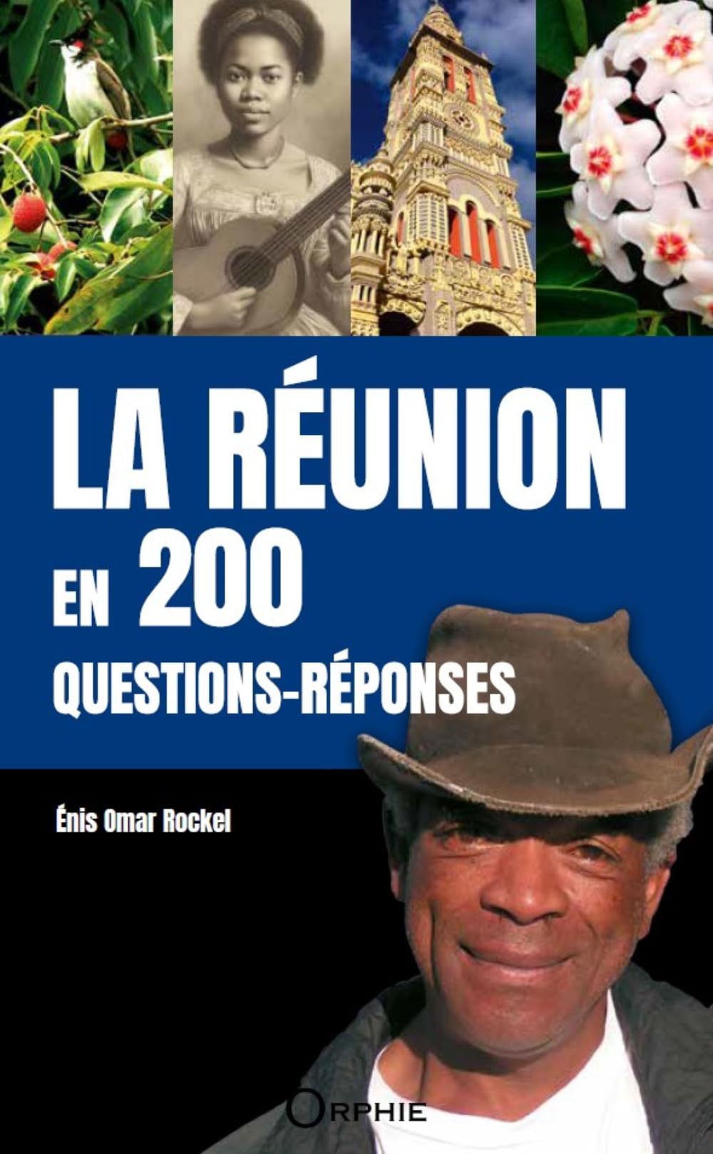 200 Questions et Reponses - l'Ile de la Reunion 9782877633307